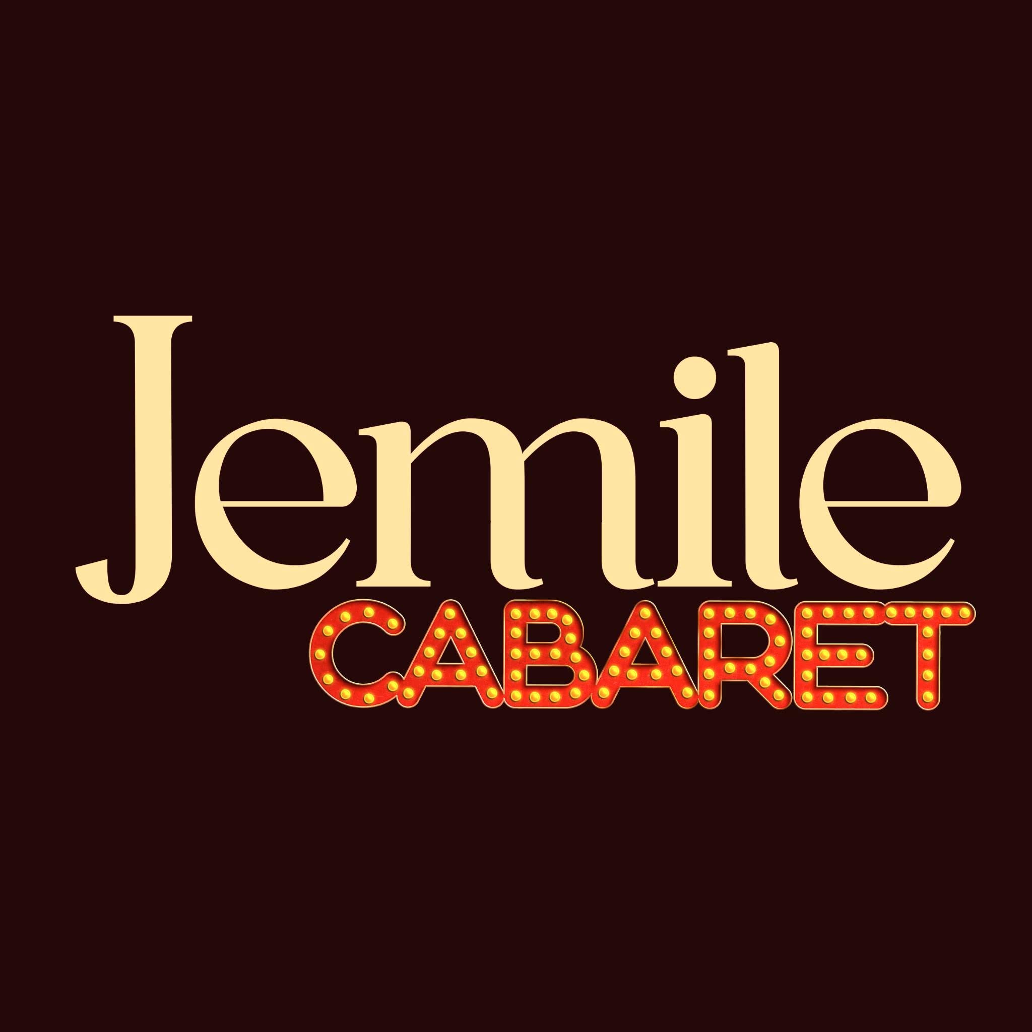 Jemile Cabaret